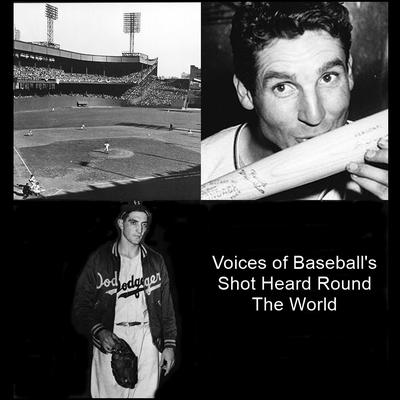 Voices of Baseball’s Shot Heard ‘round the World Audiobook, by Listen & Live Audio