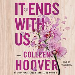 It Ends with Us Audiobook, by Colleen Hoover