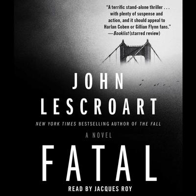Fatal: A Novel Audiobook, by 