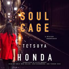 Soul Cage Audiobook, by Tetsuya Honda