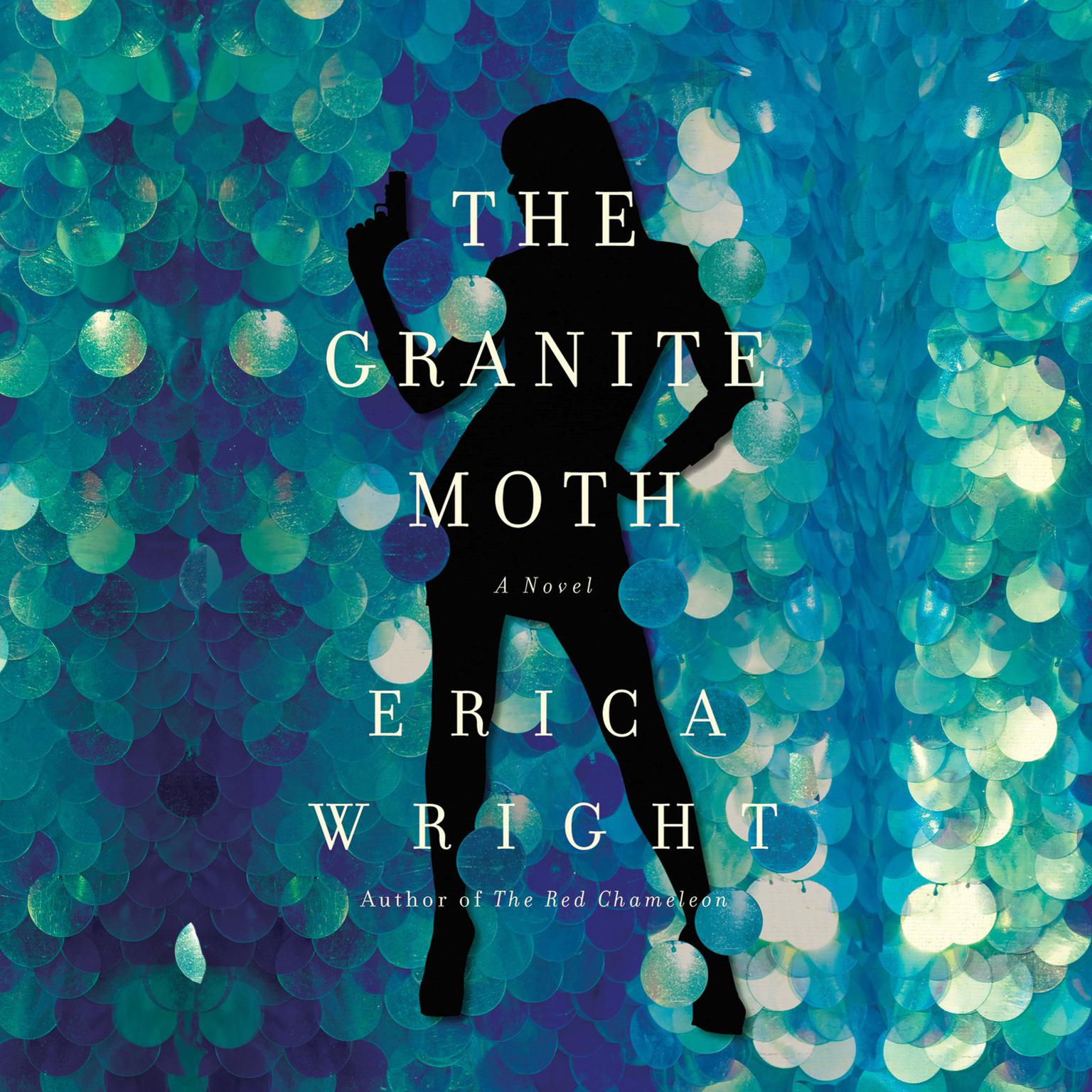 The Granite Moth: A Novel Audiobook, by Erica Wright