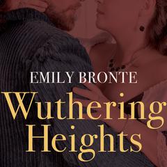 Wuthering Heights Audiobook, by 