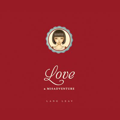 Love & Misadventure Audiobook, by Lang Leav