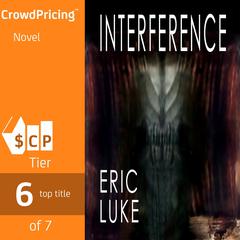 Interference Audiobook, by Eric Luke