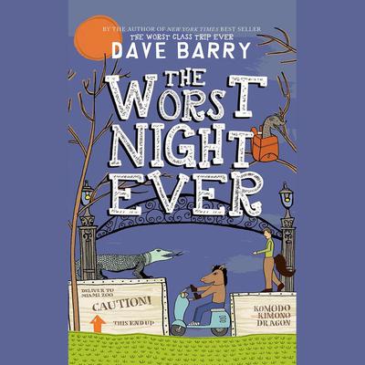 The Worst Night Ever Audiobook, by Dave Barry