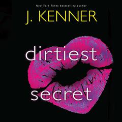 Dirtiest Secret Audiobook, by 