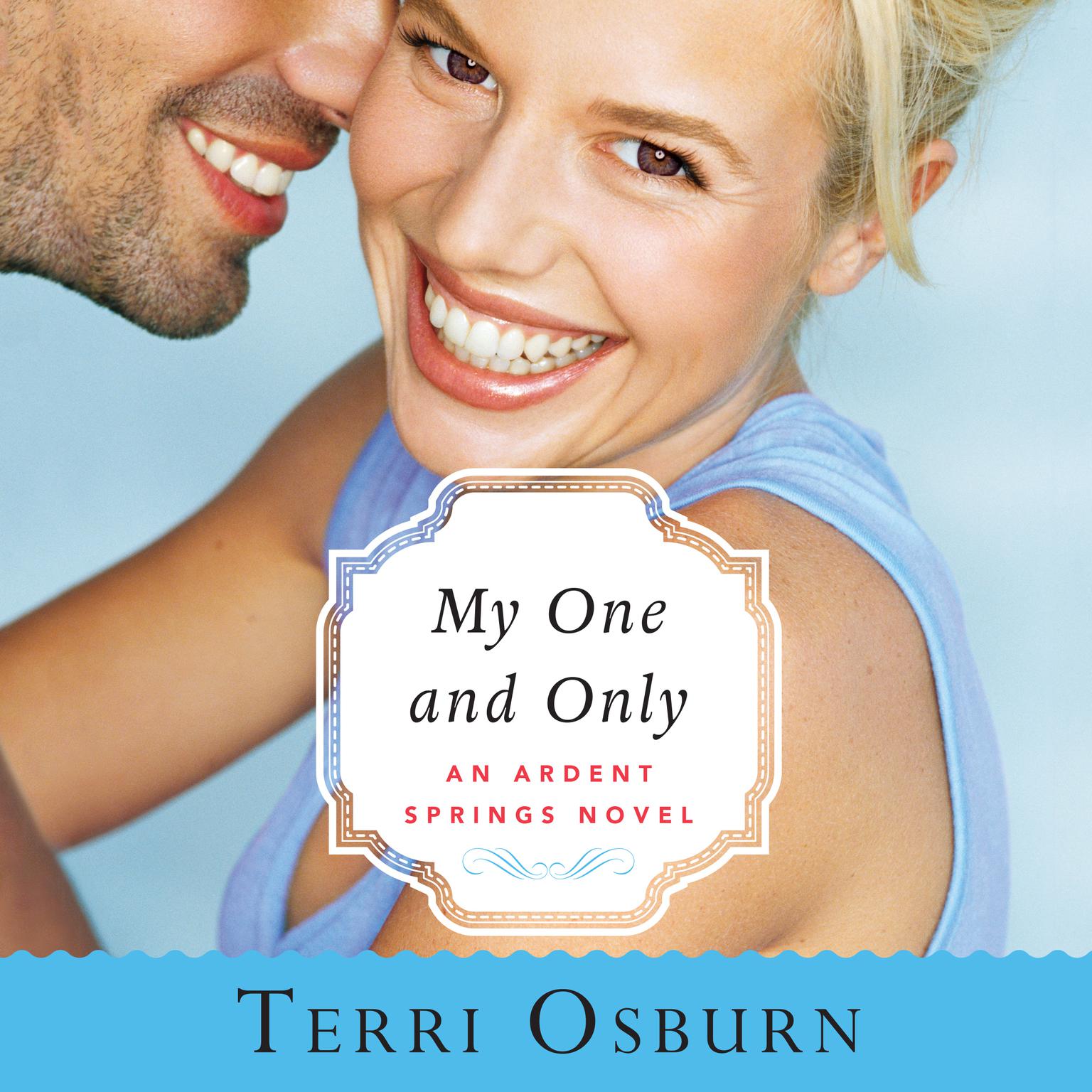 My One and Only Audiobook, by Terri Osburn