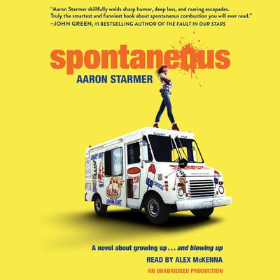 Spontaneous Audiobook, by Aaron Starmer
