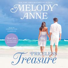 Priceless Treasure: Book Four in the Lost Andersons Series Audiobook, by Melody Anne