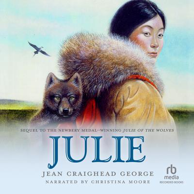 Julie Audiobook, by Jean Craighead George