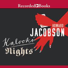 Kalooki Nights: A Novel Audiobook, by Howard Jacobson