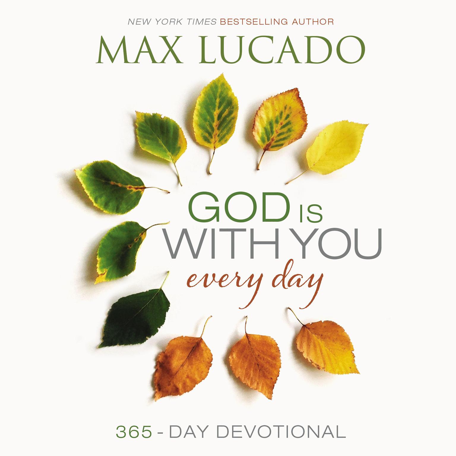 God Is with You Every Day: 365 Day Devotional Audiobook, by Max Lucado