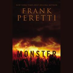 Monster Audiobook, by Frank E. Peretti
