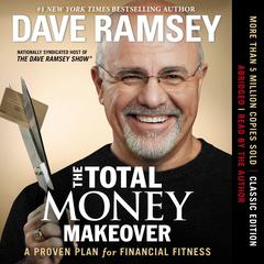 The Total Money Makeover Audiobook, by Dave Ramsey
