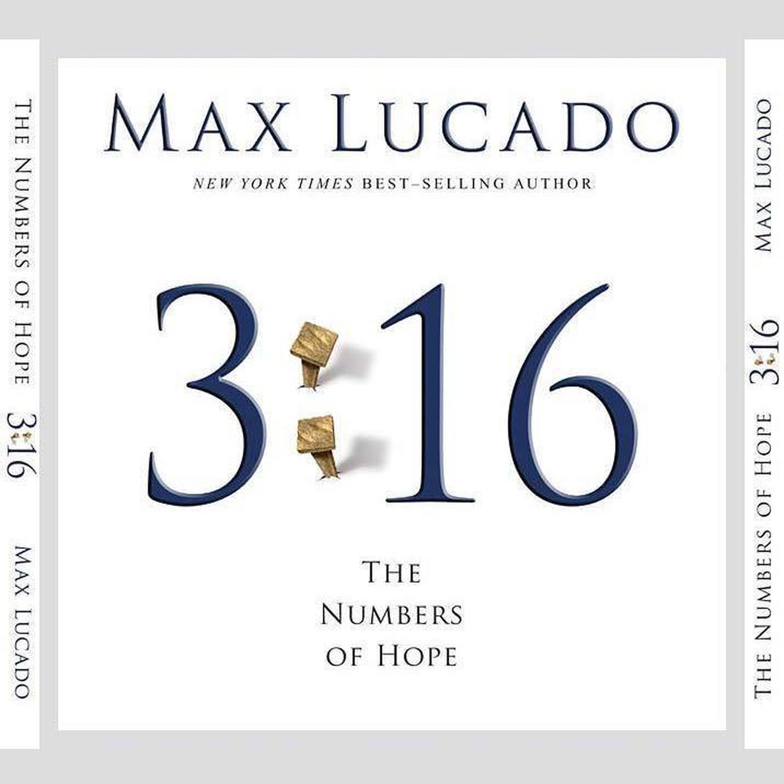 3:16 (Abridged): The Numbers of Hope Audiobook, by Max Lucado