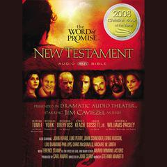 The Word of Promise Audio Bible - New King James Version, NKJV: New Testament: NKJV Audio Bible Audiobook, by Thomas Nelson