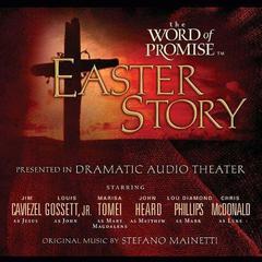 The Word of Promise Easter Story Audiobook, by Thomas Nelson Publishers 