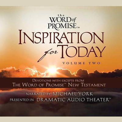 The Word of Promise Inspiration for Today, Volume 2 Audiobook, by Thomas Nelson Publishers 