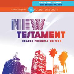 Word of Promise Next Generation Audio Bible New Testament: Dramatized Audio Bible Audiobook, by Thomas Nelson Publishers 