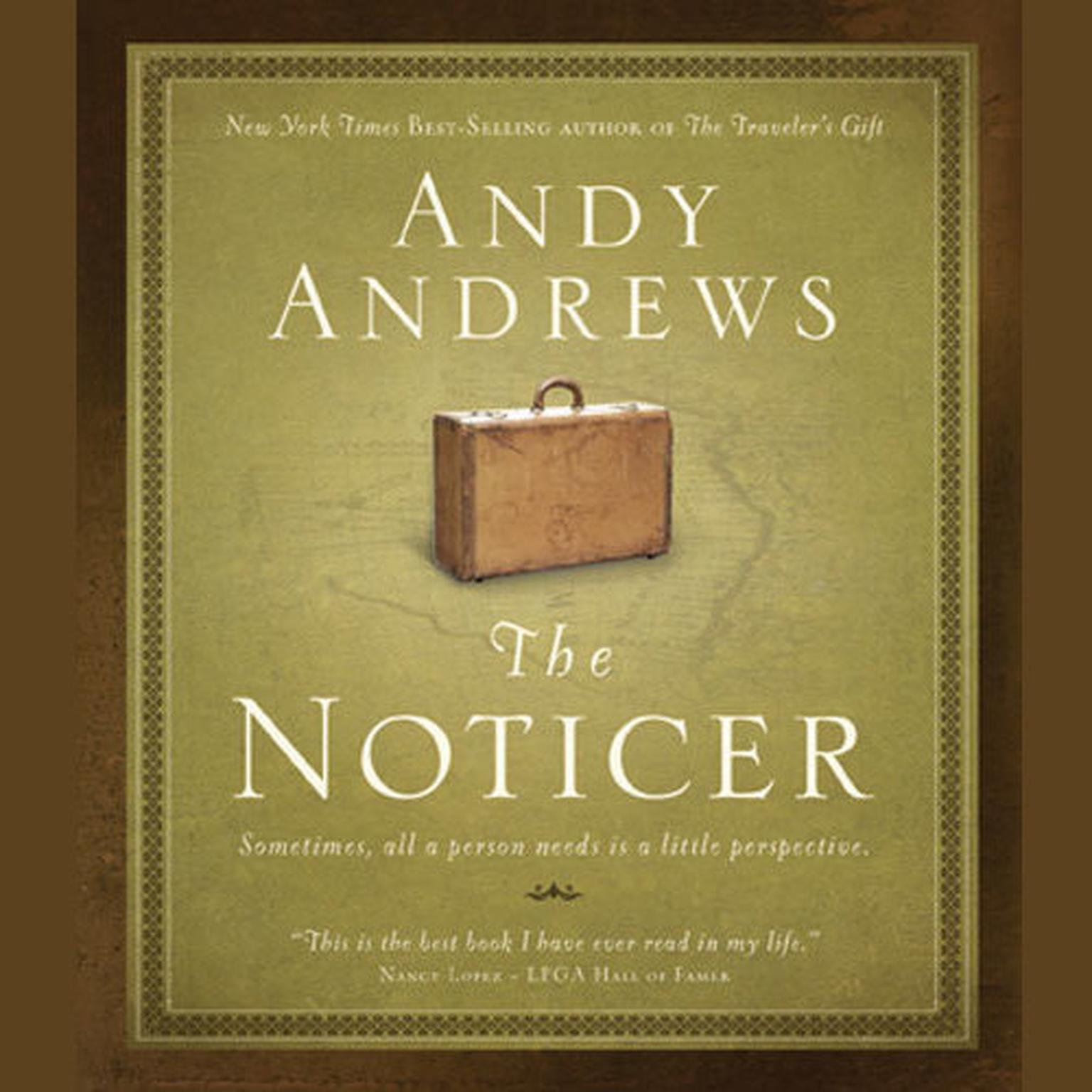 The Noticer: Sometimes, all a person needs is a little perspective. Audiobook, by Andy Andrews