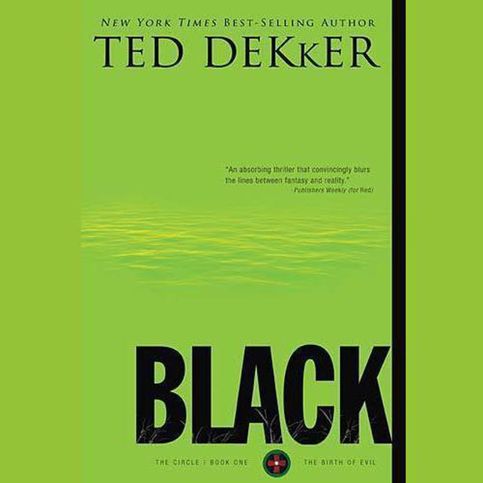 Black (Abridged) Audiobook, by Ted Dekker