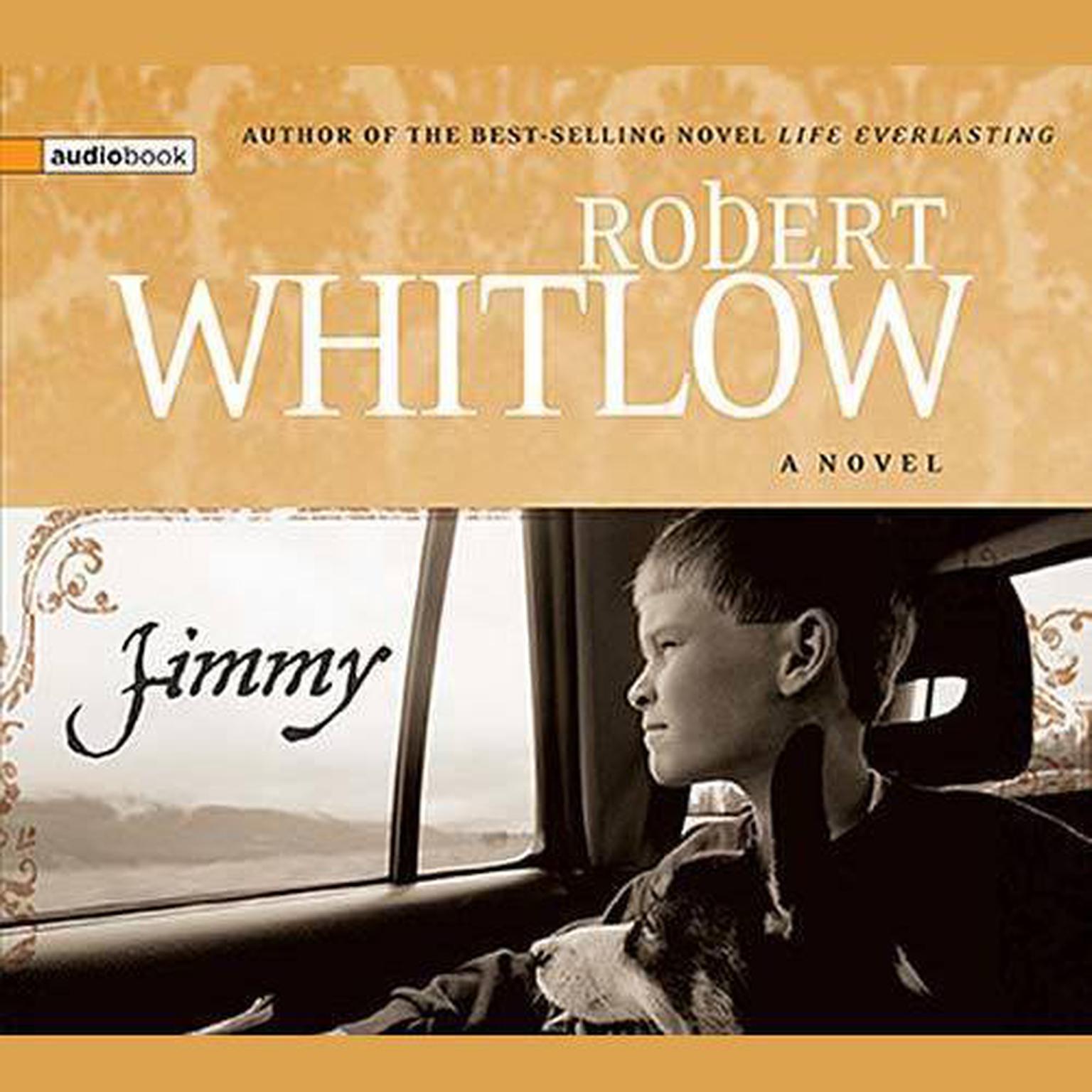 Jimmy (Abridged) Audiobook, by Robert Whitlow