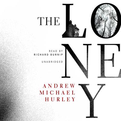 The Loney Audiobook, by Andrew Michael Hurley