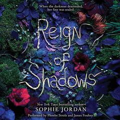 Reign of Shadows Audiobook, by Sophie Jordan