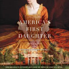 Americas First Daughter: A Novel Audiobook, by Stephanie Dray