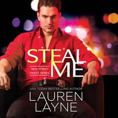Steal Me Audiobook, by Lauren Layne
