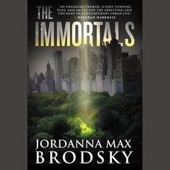 The Immortals Audiobook, by Jordanna Max Brodsky