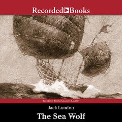 The Sea Wolf Audiobook, by Jack London