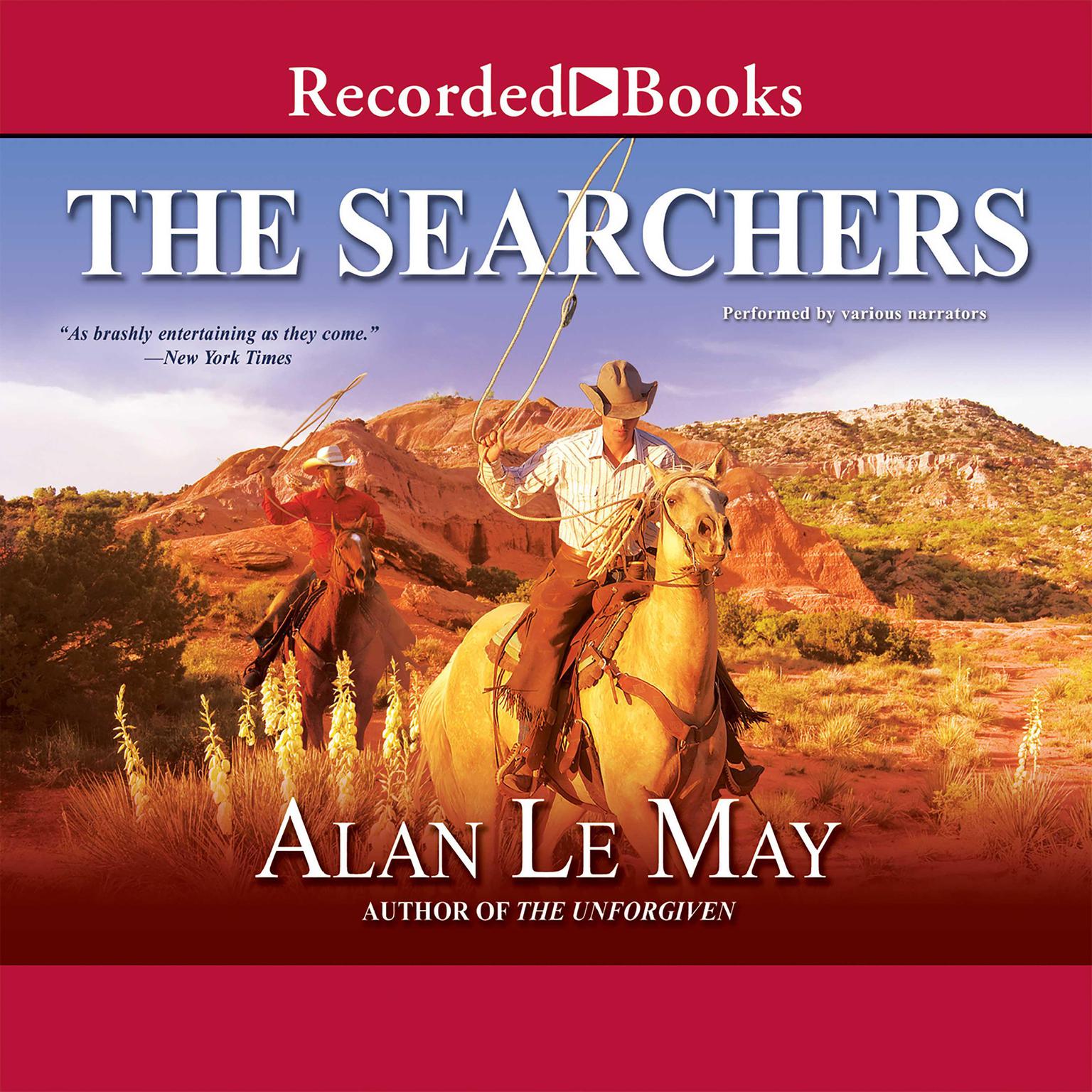 The Searchers Audiobook, by Alan LeMay