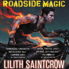 Roadside Magic Audiobook, by Lilith Saintcrow