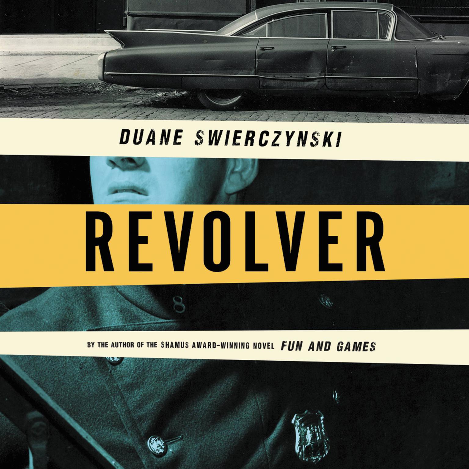 Revolver Audiobook, by Duane Swierczynski