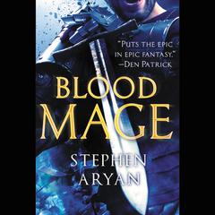 Bloodmage Audiobook, by Stephen Aryan