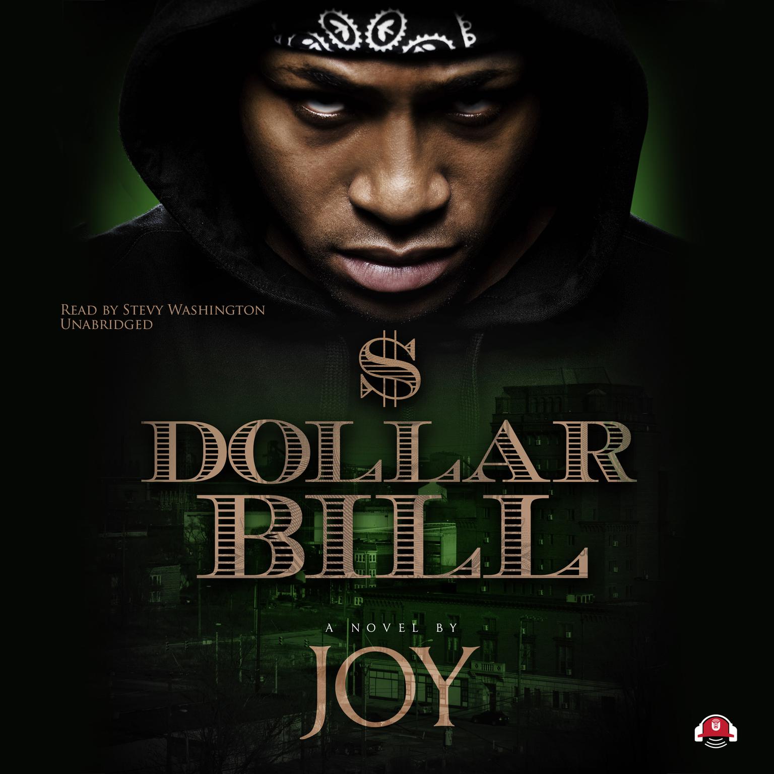 Dollar Bill Audiobook, by Joy 