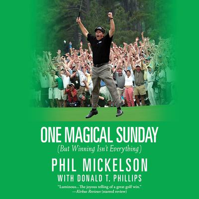 One Magical Sunday: (But Winning Isn't Everything) Audiobook, by 
