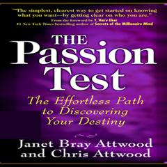 The Passion Test Audiobook, by Janet Bray Attwood