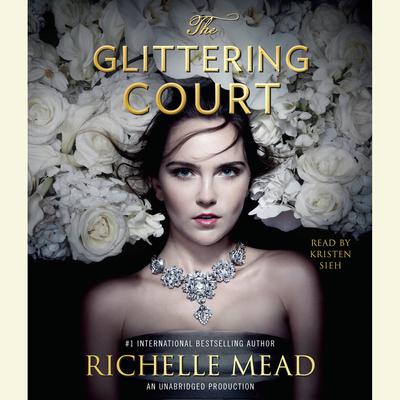The Glittering Court Audiobook, by 