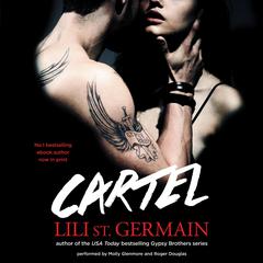 Cartel: Book 1 Audiobook, by Lili St. Germain
