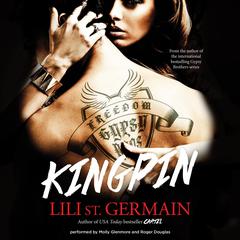 Kingpin: Book 2 Audiobook, by Lili St. Germain