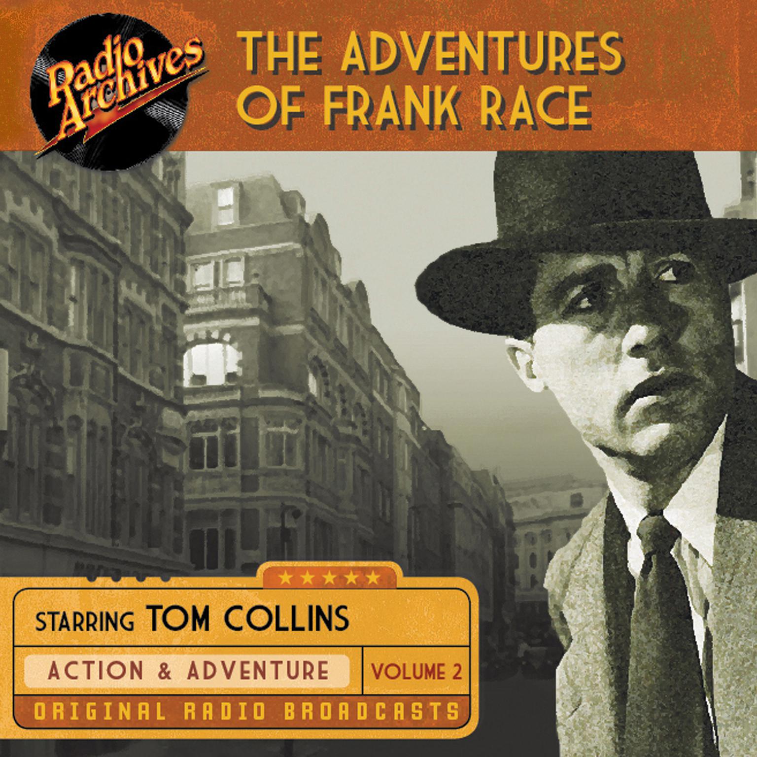 The Adventures of Frank Race, Volume 2 Audiobook, by Author Info Added Soon