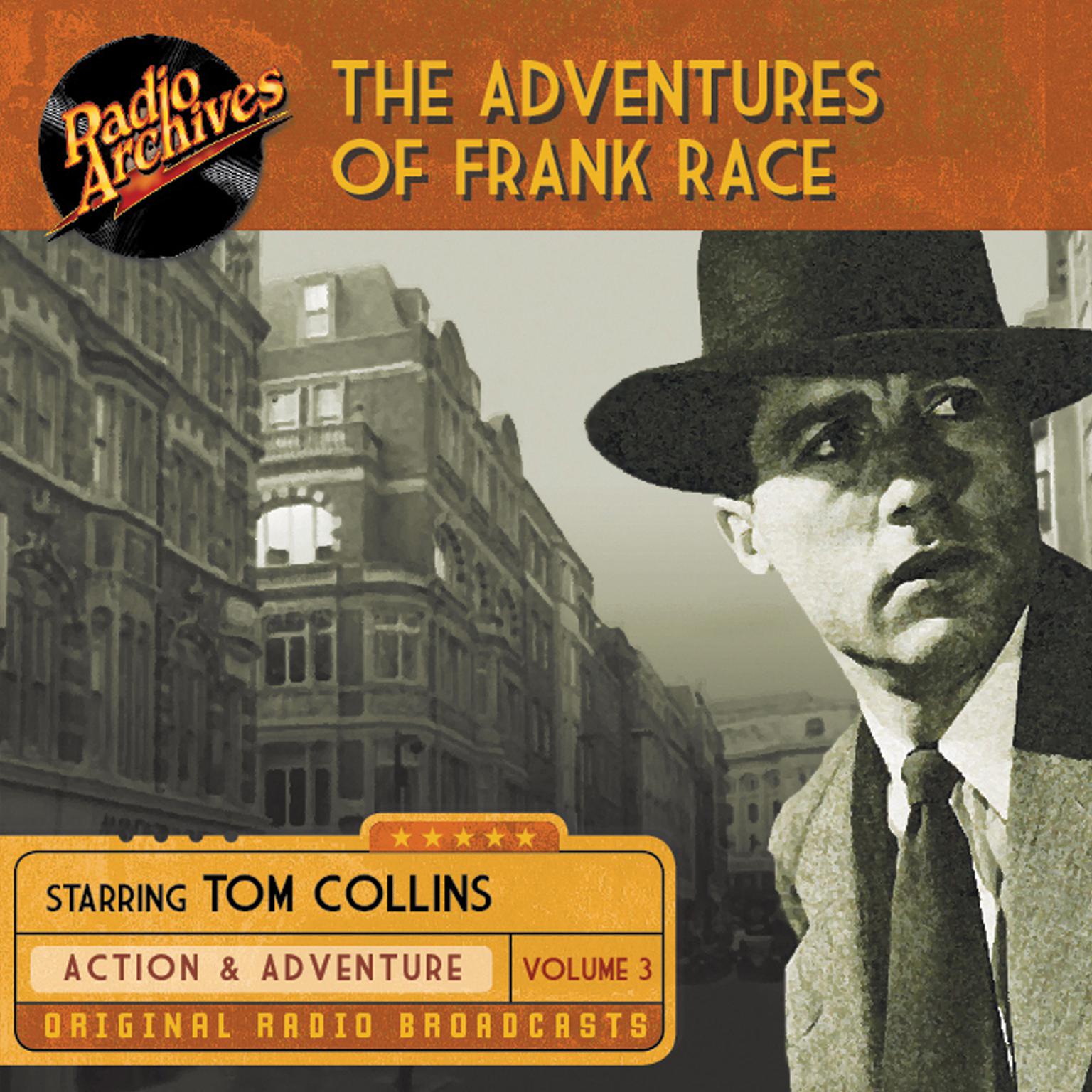 The Adventures of Frank Race, Volume 3 Audiobook, by Author Info Added Soon