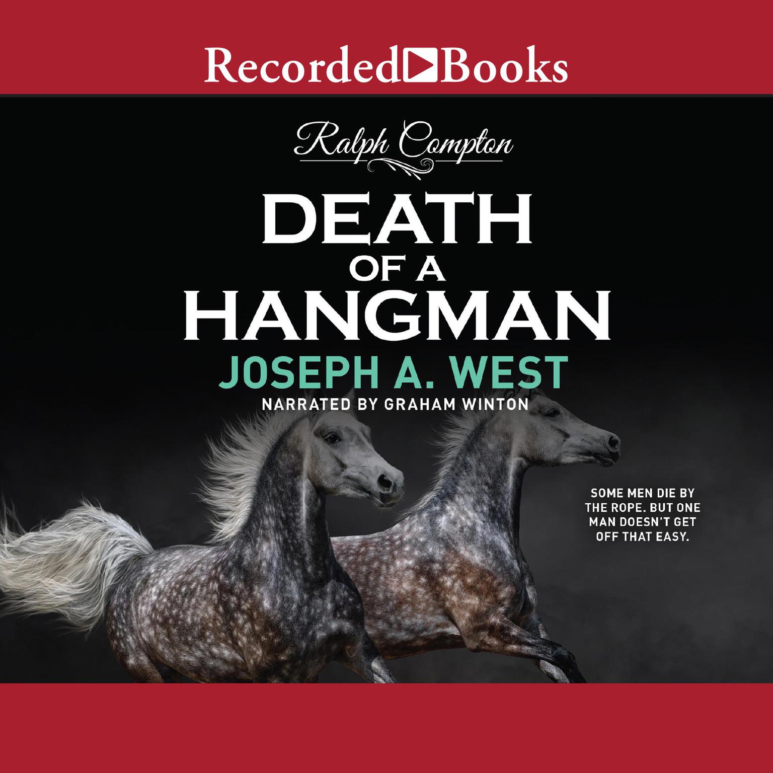 Ralph Compton Death of a Hangman Audiobook, by Joseph A. West