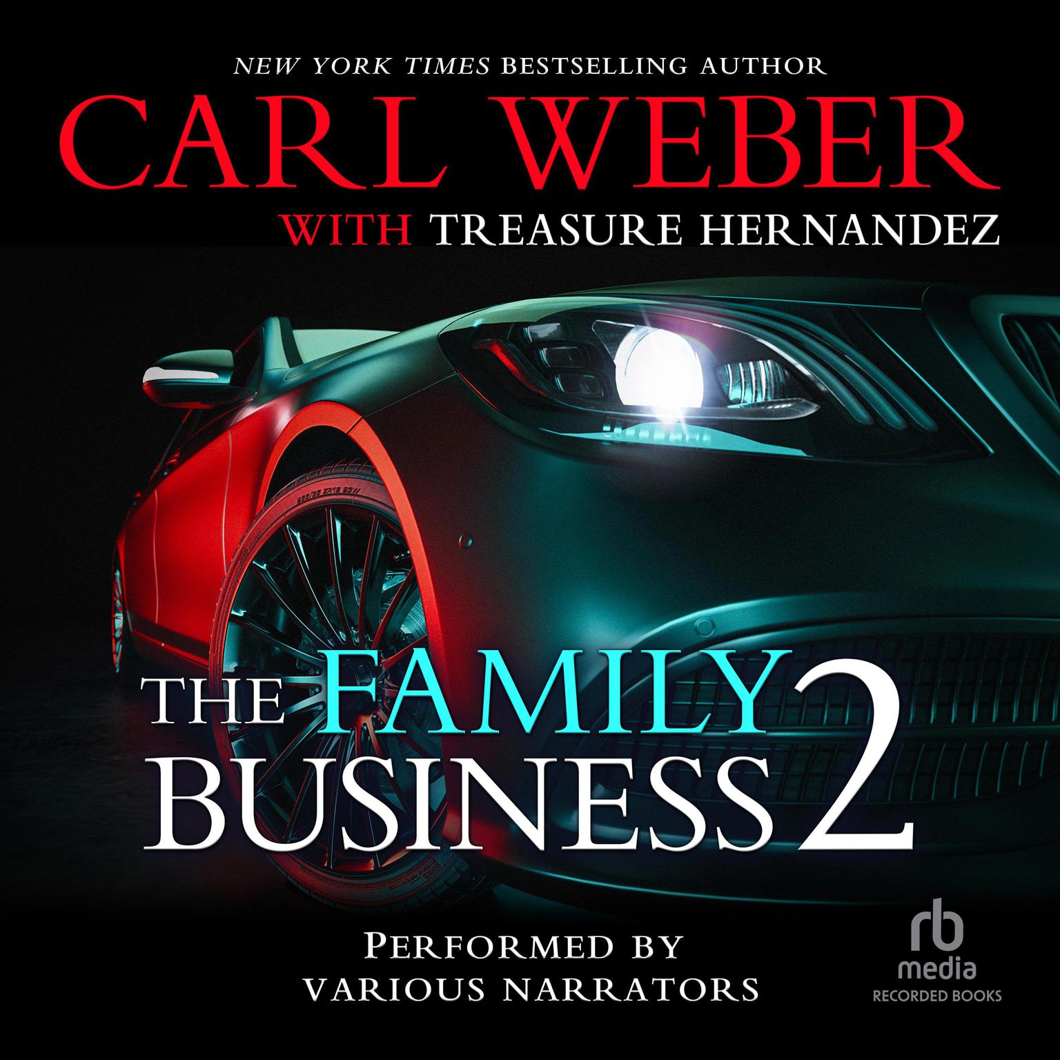 The Family Business 2 Audiobook, by Carl Weber