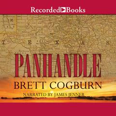 Panhandle Audiobook, by Brett Cogburn