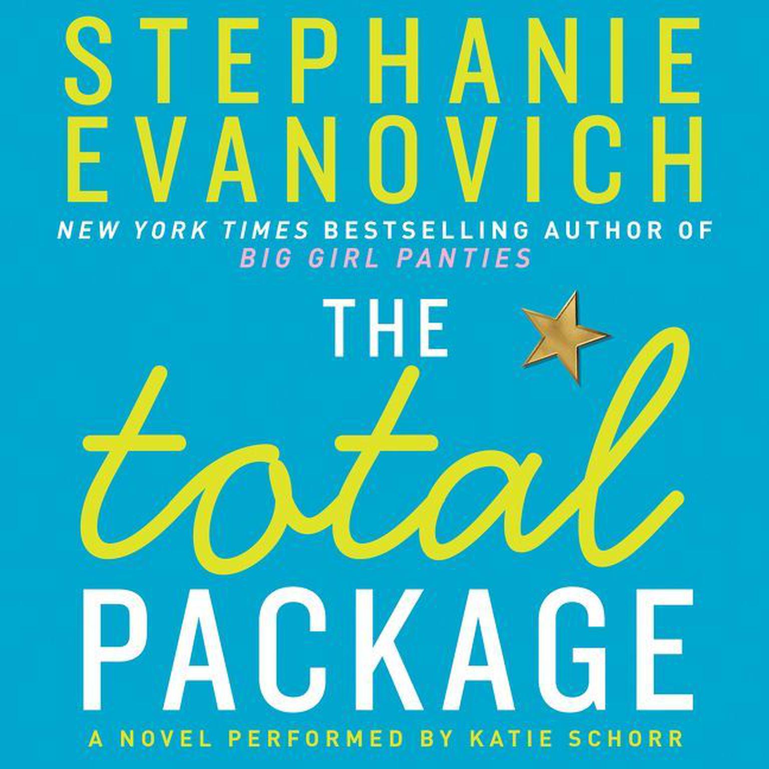 The Total Package: A Novel Audiobook, by Stephanie Evanovich