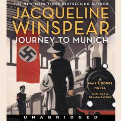 Journey to Munich: A Maisie Dobbs Novel Audiobook, by Jacqueline Winspear