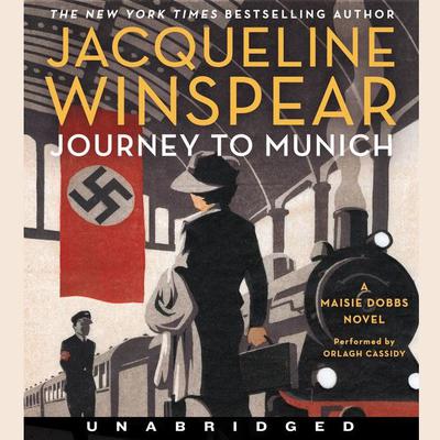 Journey to Munich: A Maisie Dobbs Novel Audiobook, by 